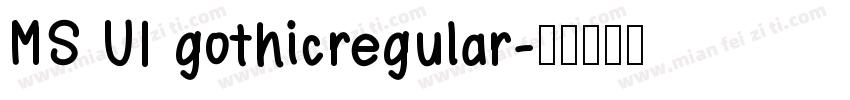 MS UI gothicregular字体转换